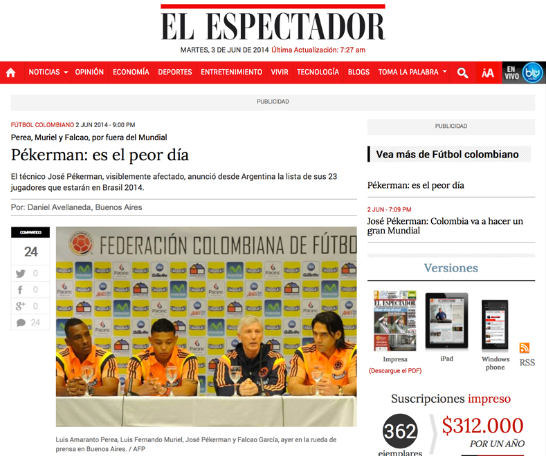 Le journal El Espectador reprend, dans le titre d'un article, les propos de José Pékerman lors de l'annonce des 23 retenus pour le Mondial.